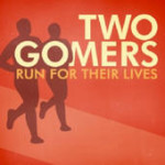 Two Gomers Run 