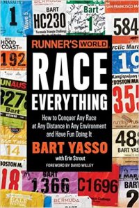 Race Everything by Bart Yasso